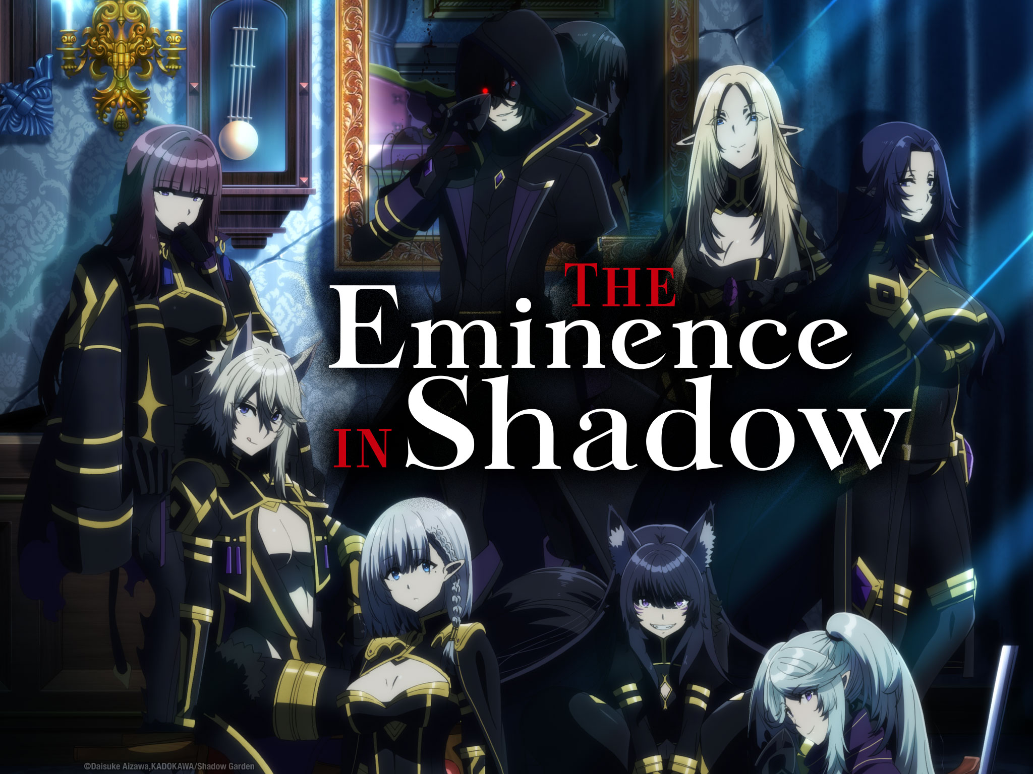 The Eminence in Shadow